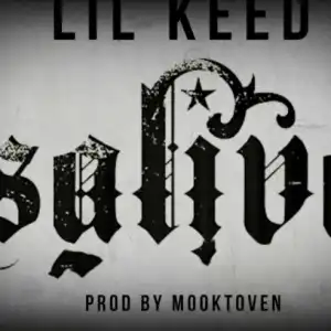 Lil Keed - Saliva